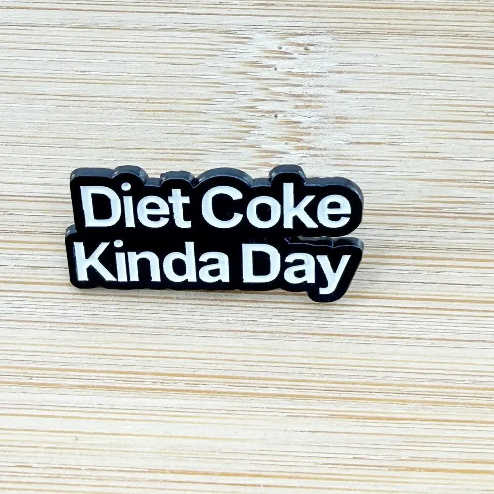 Diet Coke Kinda Day Enamel Pin
